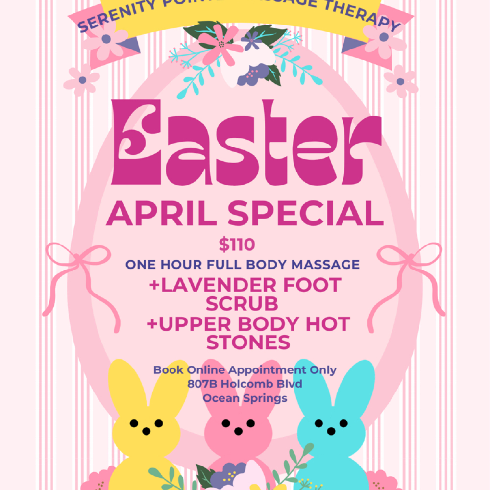 April Special at Serenity Pointe Massage Therapy in Ocean Springs, MS