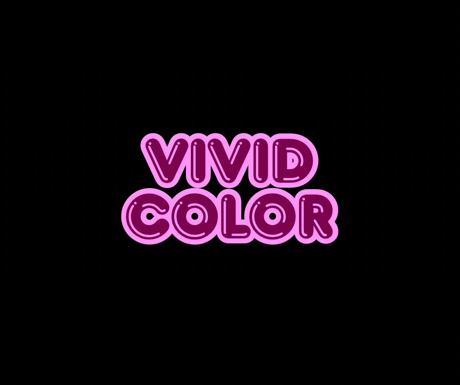 Vivid/ Fashion Color