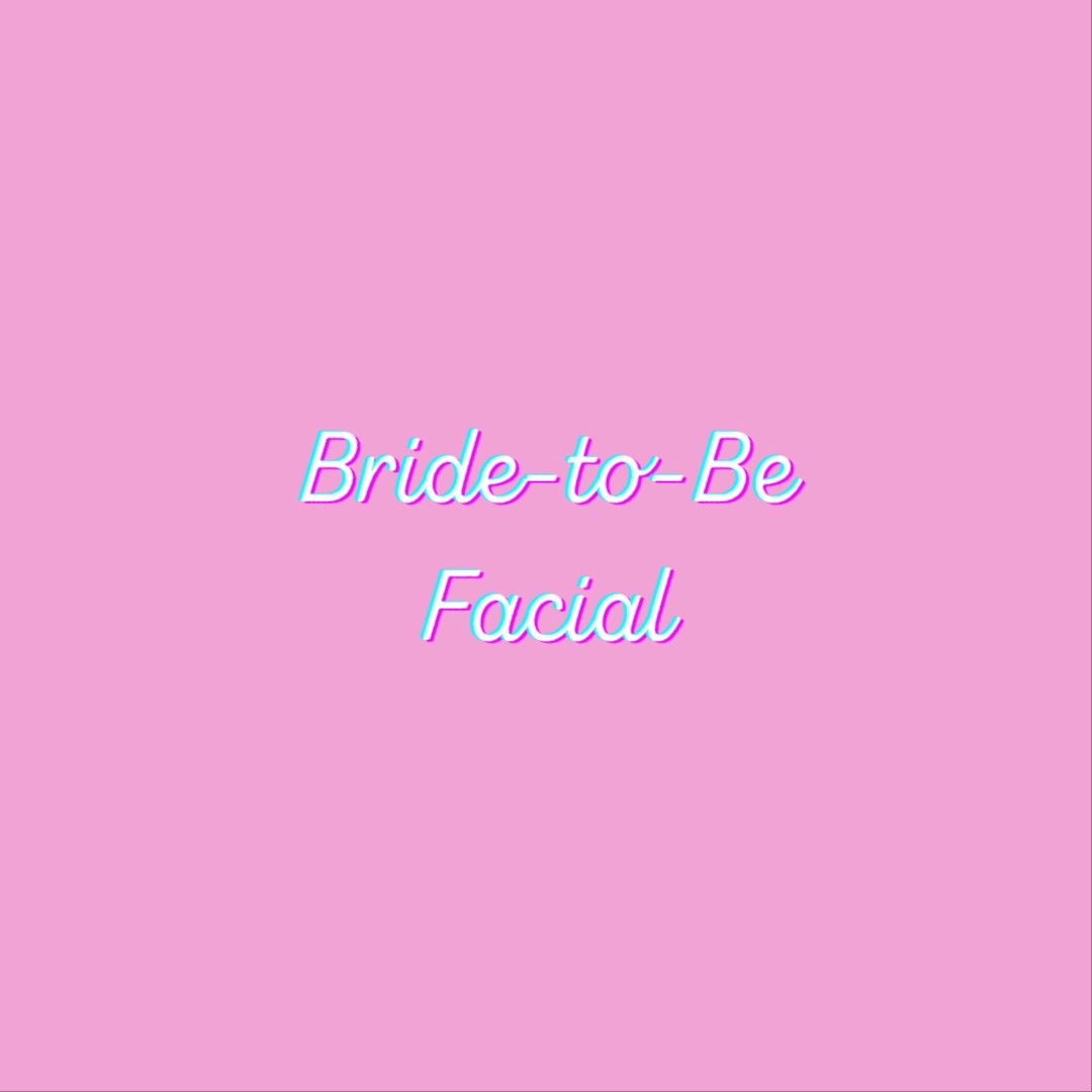 Bride-to-Be facial at Hello Glow Esthetics in Bend, OR