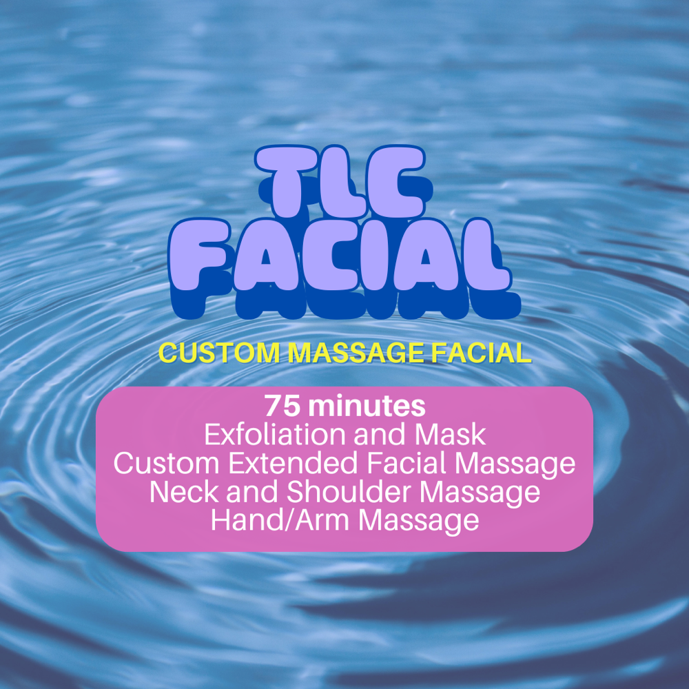 TLC Facial - 75 min