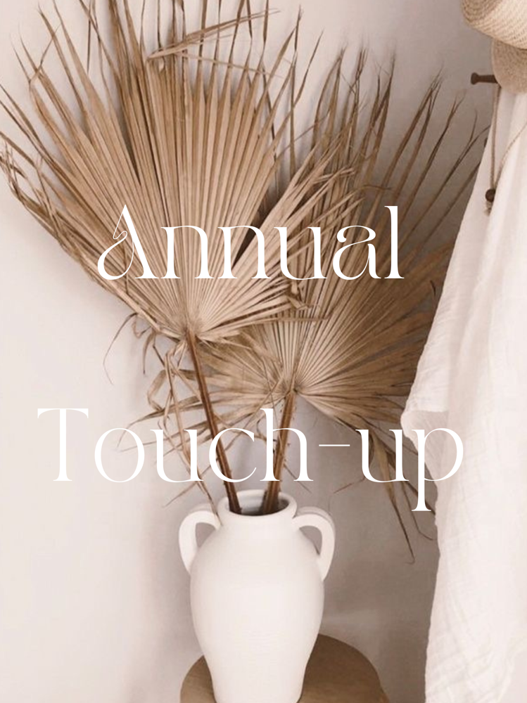 Annual Touch-Up (12-18 Months)