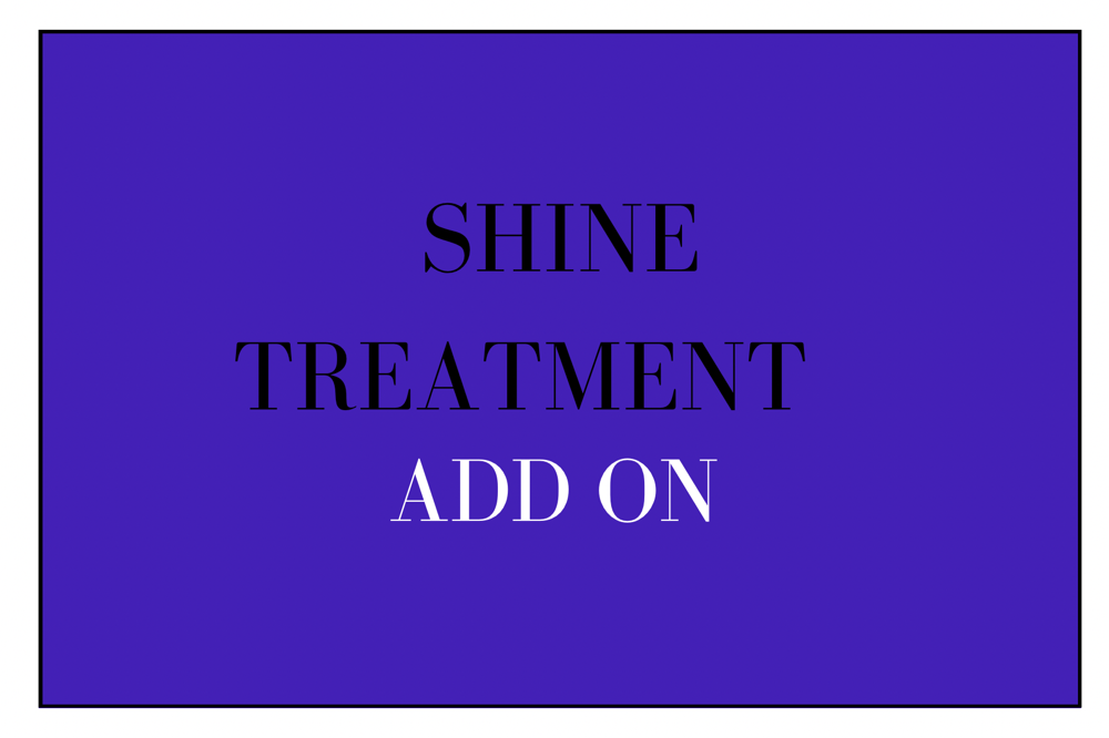 Shine Treatment