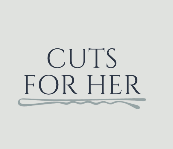 Cuts For Her
