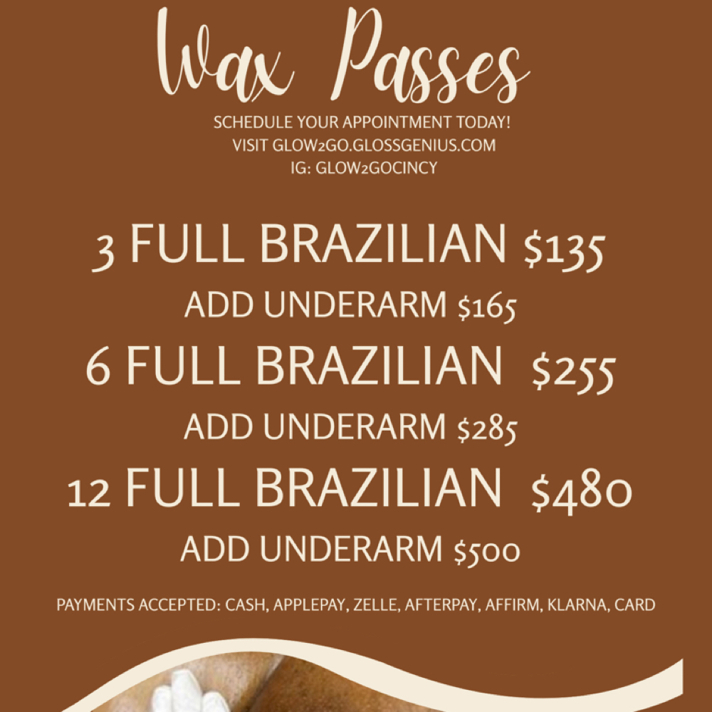 6 Brazilian Wax W/Underarm at Glow2Go in Cincinnati, OH