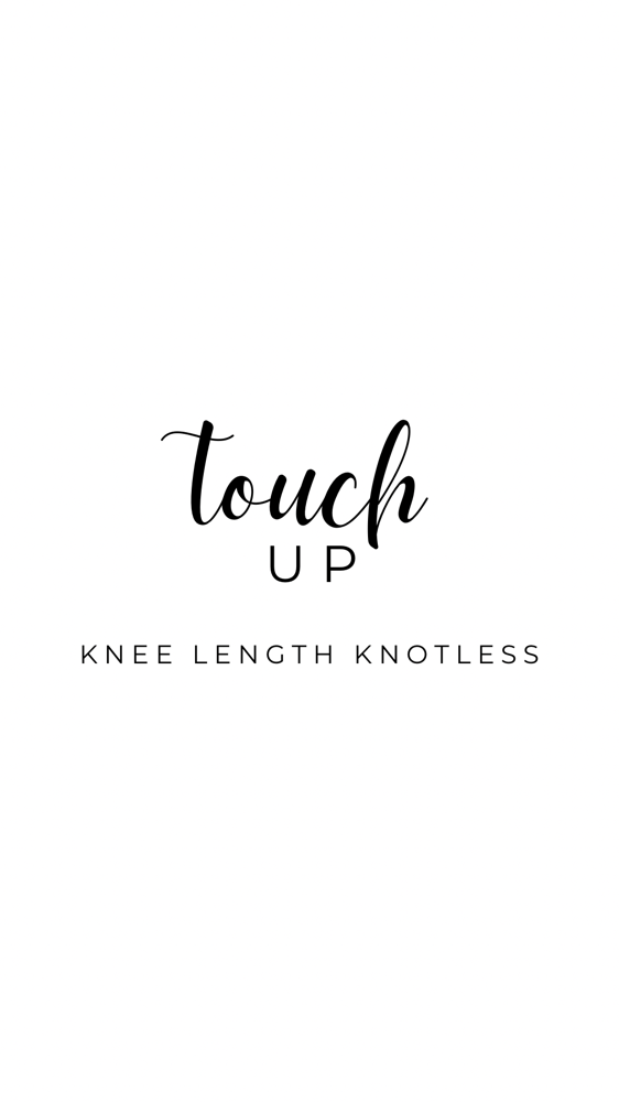Knee Length Knotless Touch Up