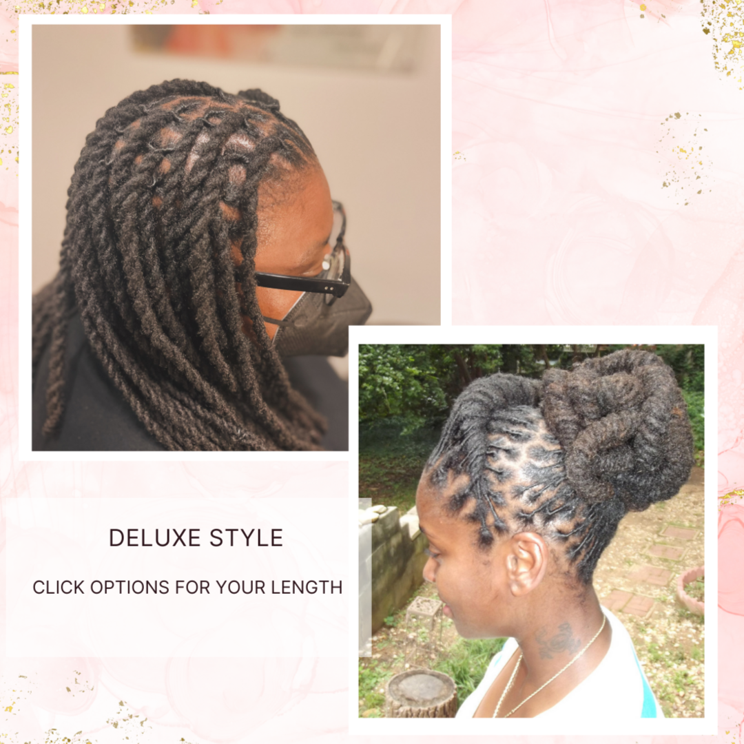 Deluxe Loc Style