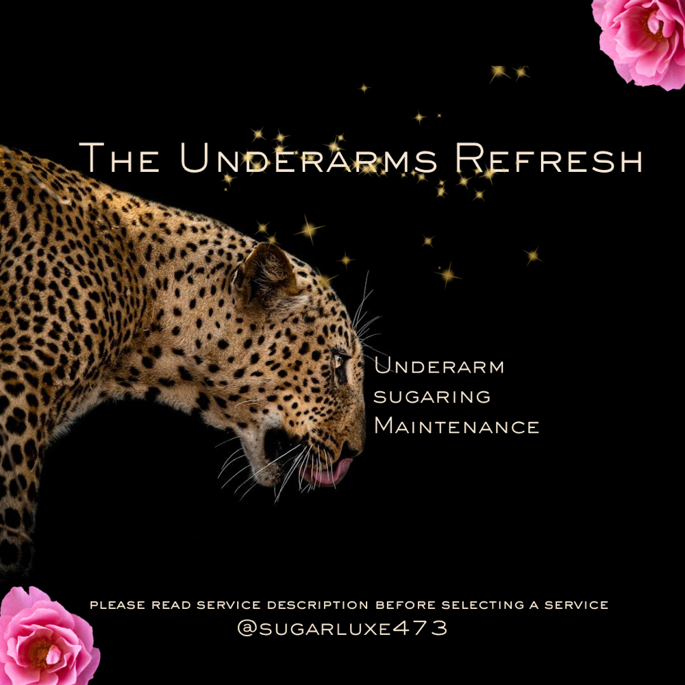 Underarms (2wks) Maintenance at Sugar Luxe 473 - #1 Spicemas Skin Prep Destination in Pearland, TX