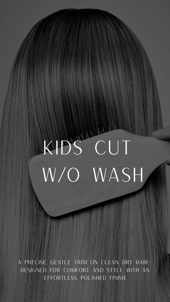 Kid Cut w/o Wash (girls)