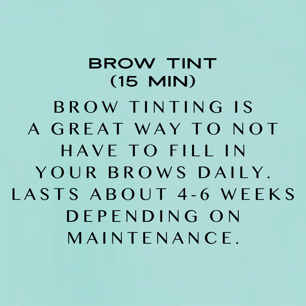 Brow Tint (15 Minutes)