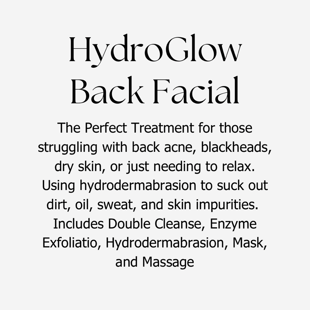 HydroGlow Back Facial