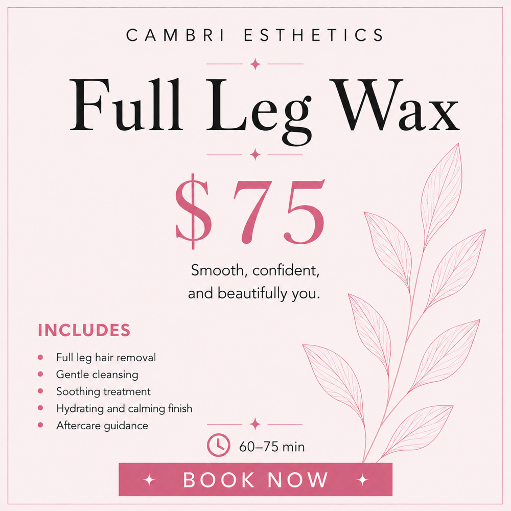 Full Leg Wax at Cambri Esthetics in Davenport, IA