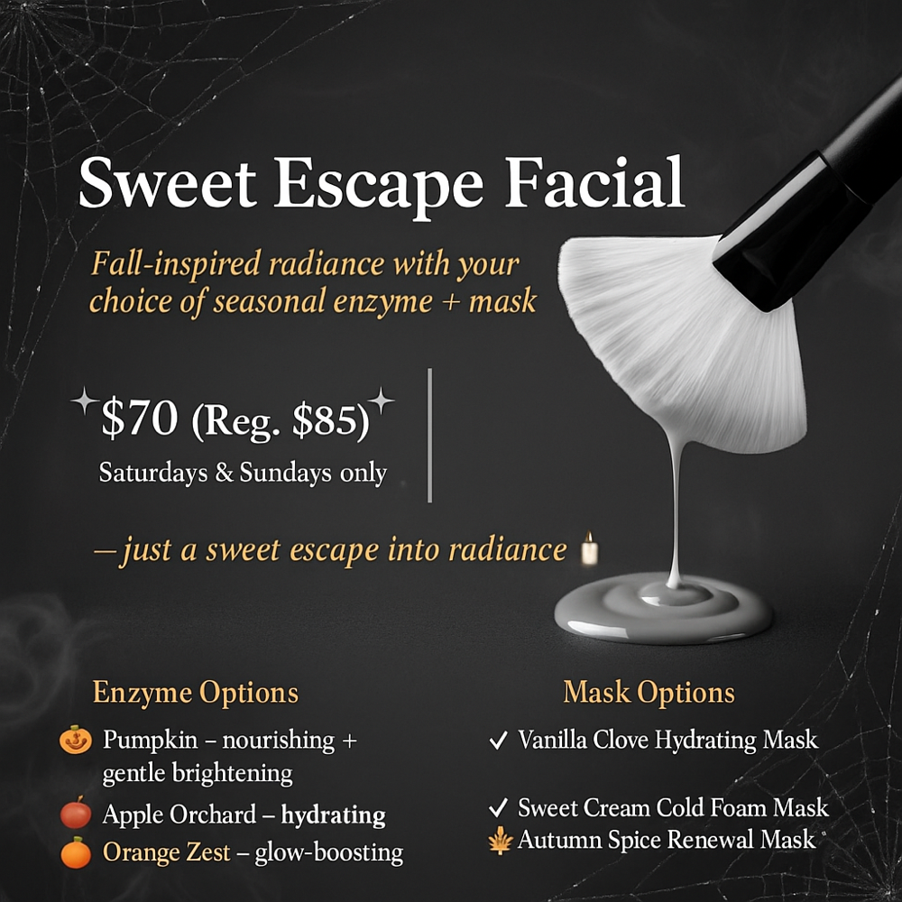 Sweet Escape Facial🍂