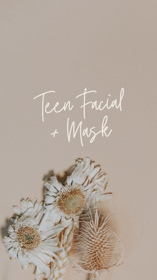Tween/Teen Facial