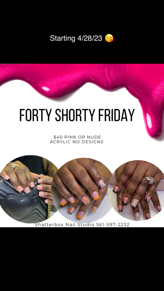 Forty Shorty Friday