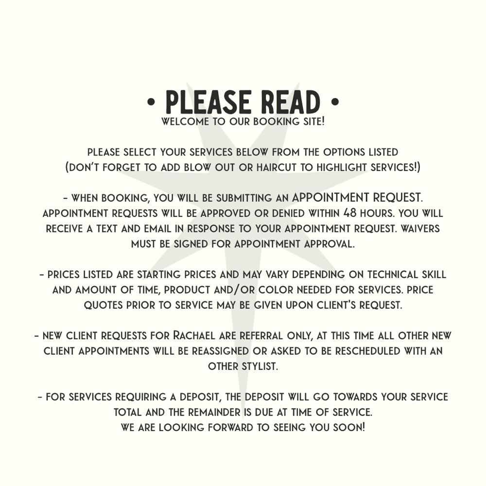 please read prior to booking ✨