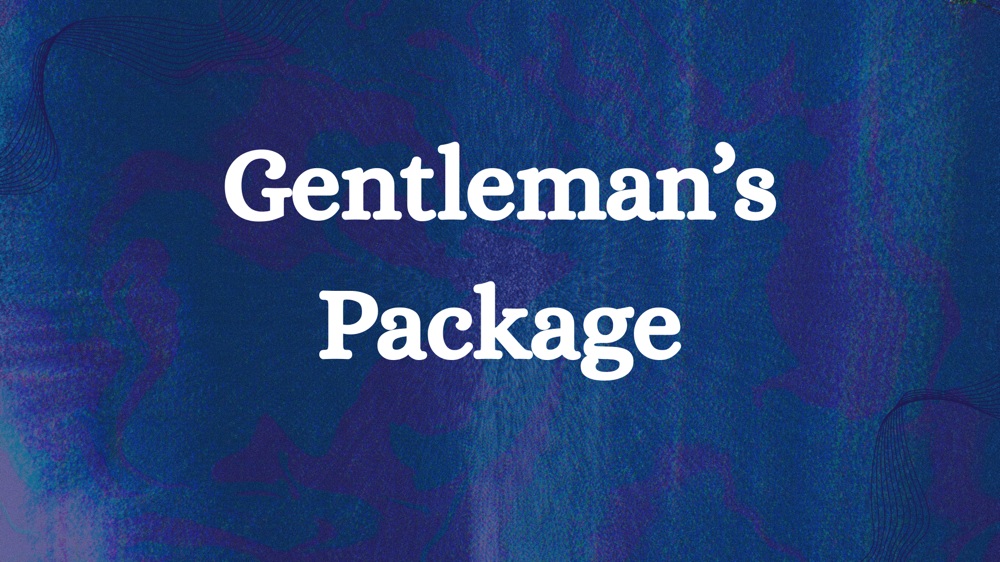 Gentleman’s Package