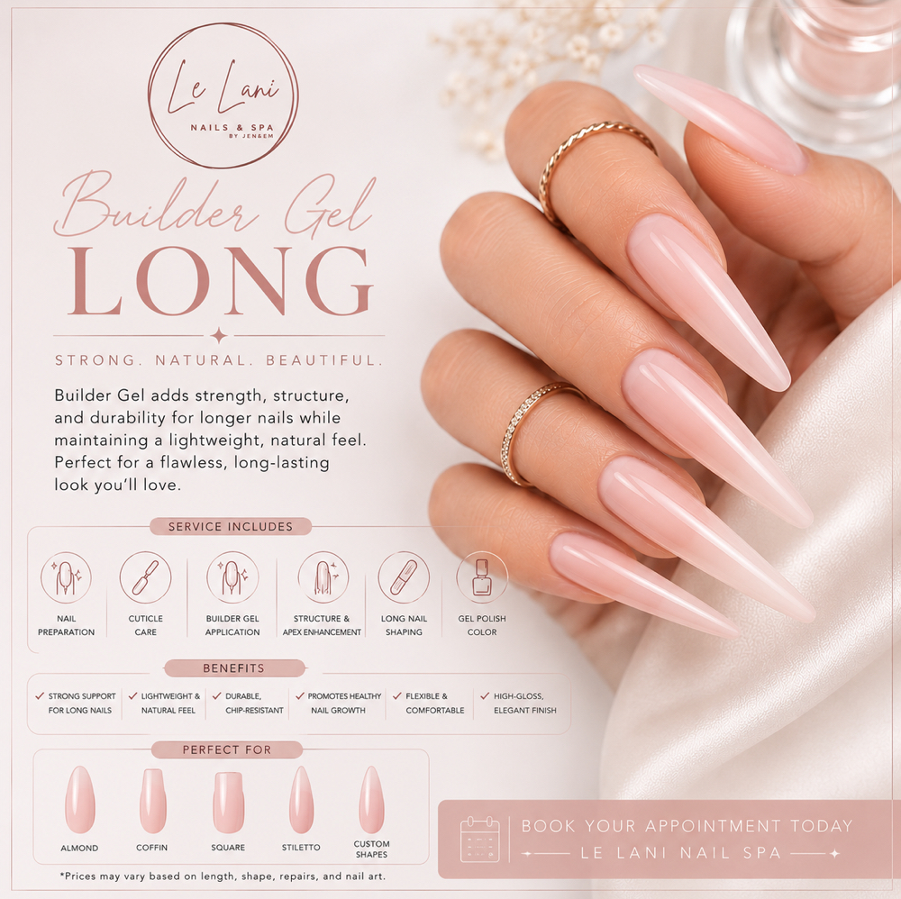 Builder Gel Long at Le Lani Nail Spa in Los Angeles, CA