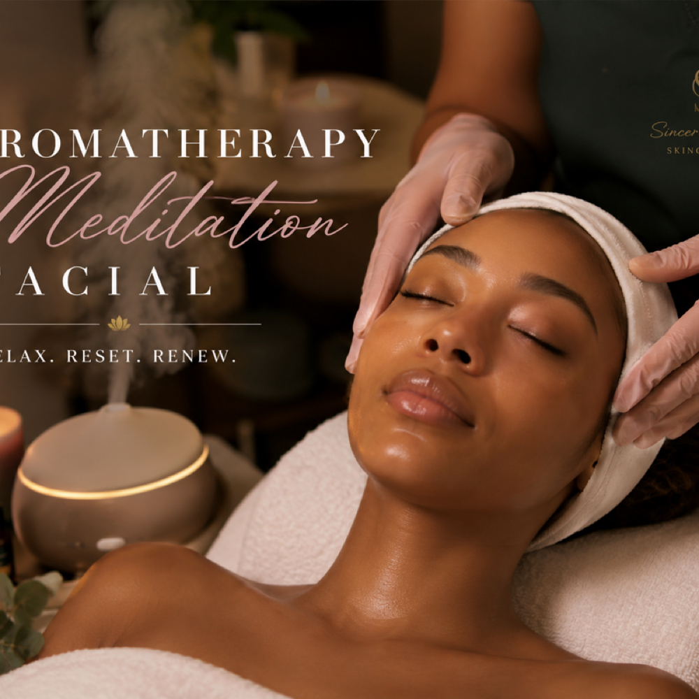 Aromatherapy Meditation Facial at Sincerely Pure Skincare in Atlanta, GA