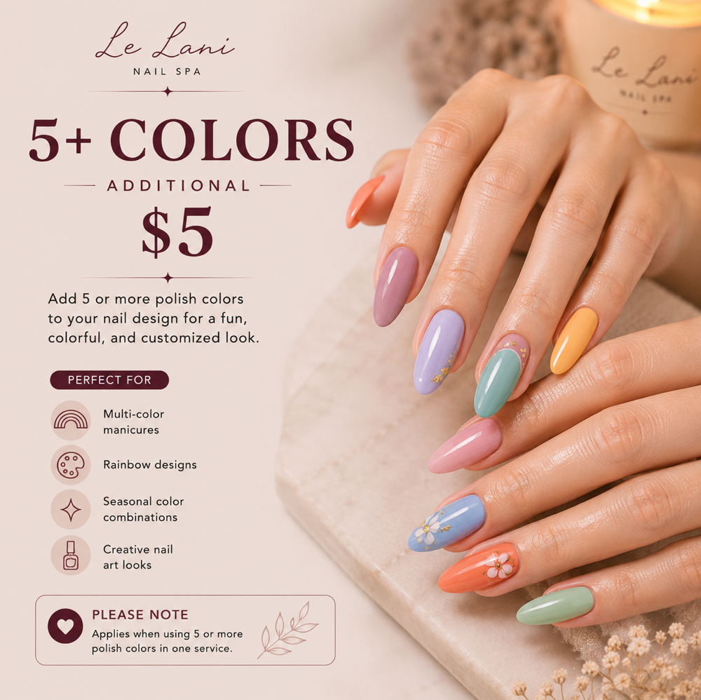 3+ COLORS at Le Lani Nail Spa in Los Angeles, CA