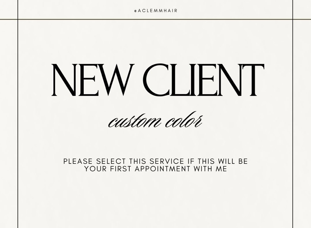 NEW CLIENT Custom Color