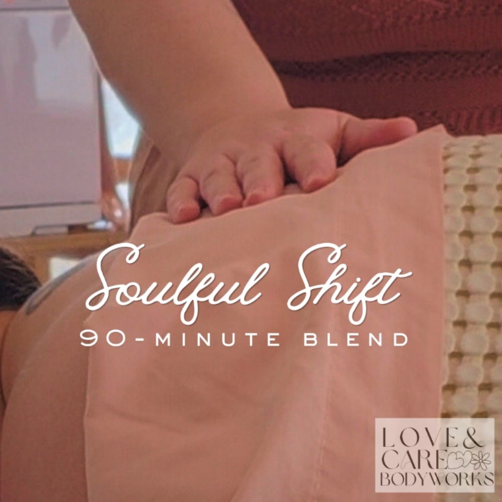 Soulful Shift at Love & Care Bodyworks in South Portland, ME