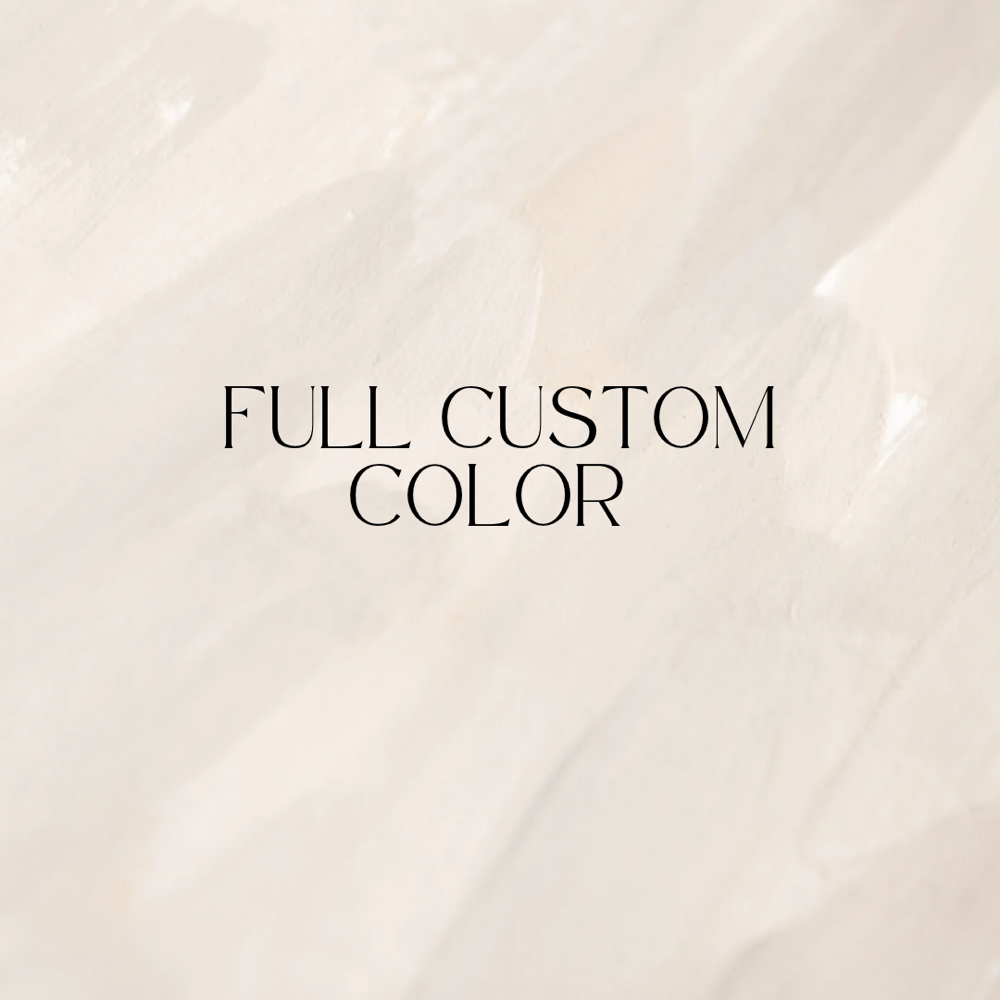 Full Custom Color