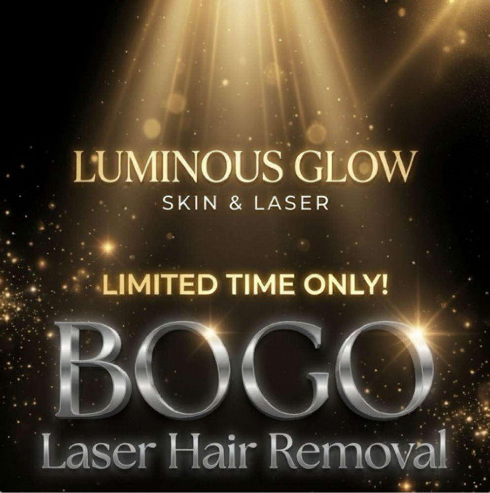 LIMITED TIME!! BOGO Laser Hair Pkgs at Luminous Glow Skin & Laser in Buckeye, AZ