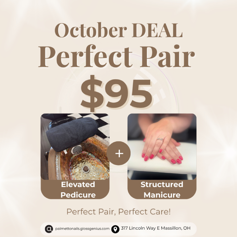 October “Perfect Pair” Special at Palmetto Nails in Massillon, OH