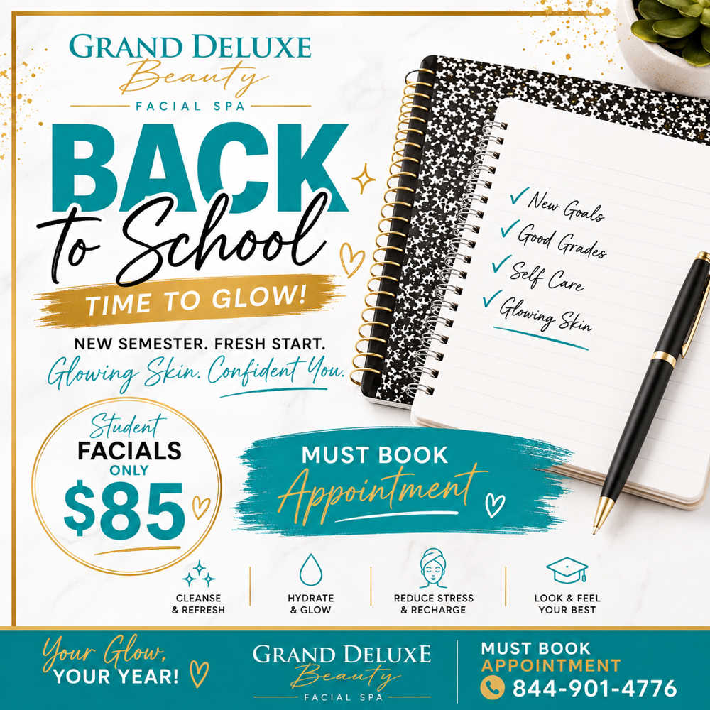 Back To School Facial at Grand Deluxe Beauty in Bloomfield, NJ