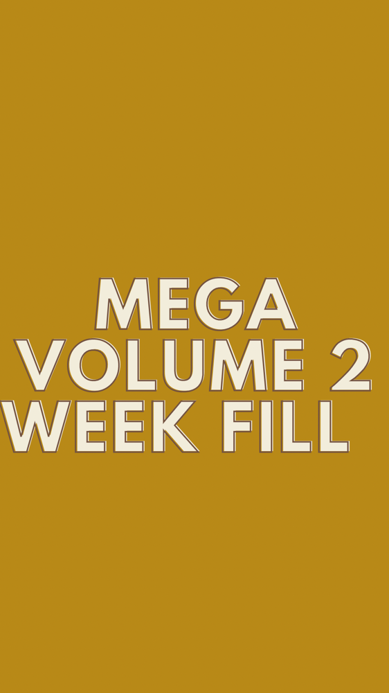 Mega Volume 2 Week