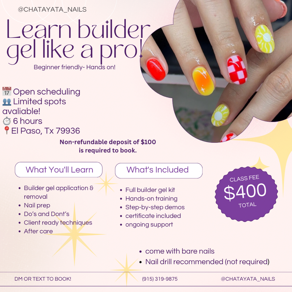 Builder Gel One On One Class at Chatayata Nails in El Paso, TX