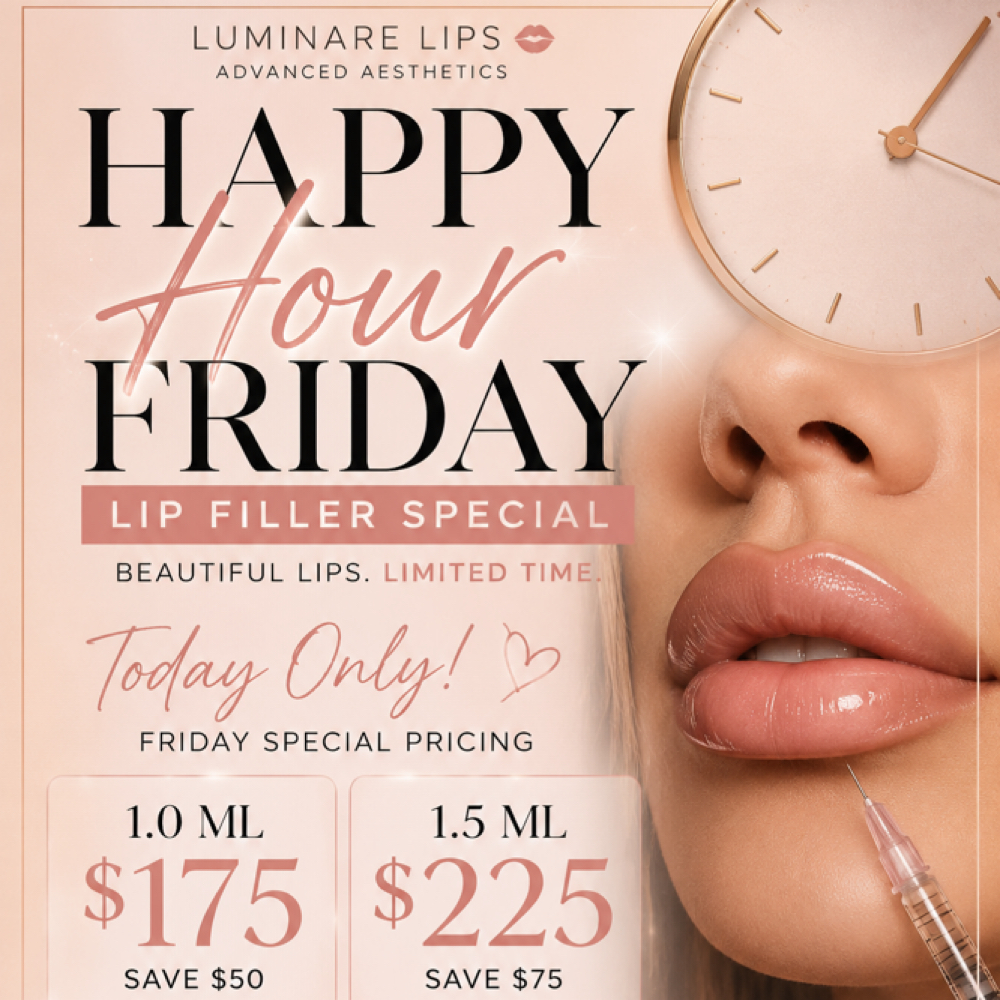 Happy Hour Friday “filler” 1.1 at Advanced Skincare & Laser By Jess in Naples, FL