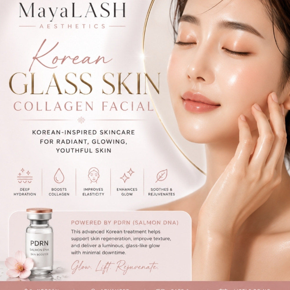 Korean Glass Skin Collagen Facial at MayaLASH Aesthetics| Professional Lash Lifts & Facials in Norwood, MA in Norwood, MA