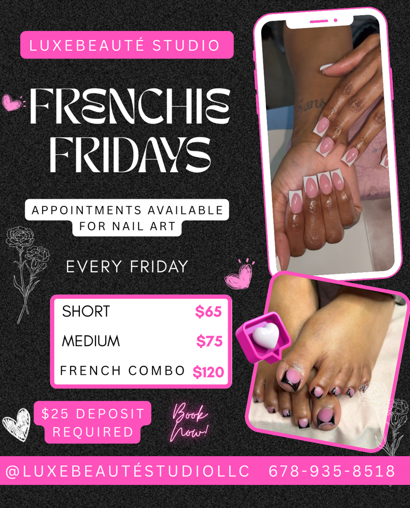 FRENCHIE FRIDAYS at LuxeBeauté Studios House of Glam in Locust Grove, GA
