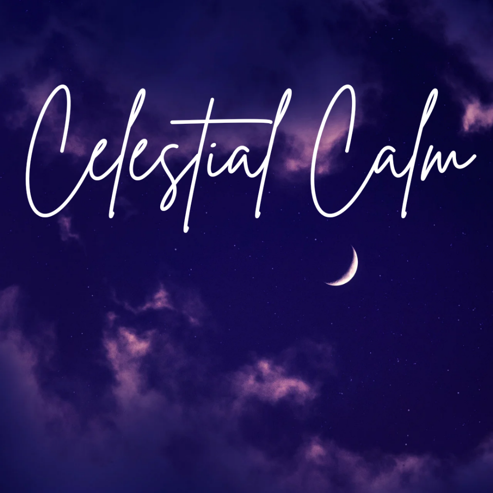 Celestial Calm - 60 min