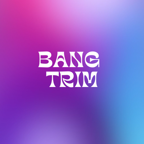 Bang Trim