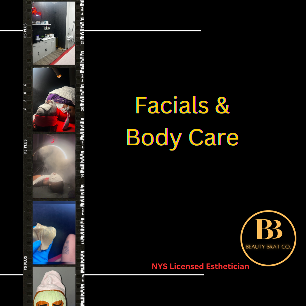 FACIALS & BODY CARE at Beauty Brat Co. in Queens, NY