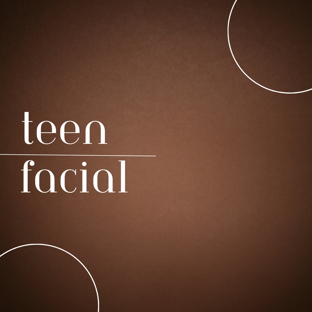 Teen Facial