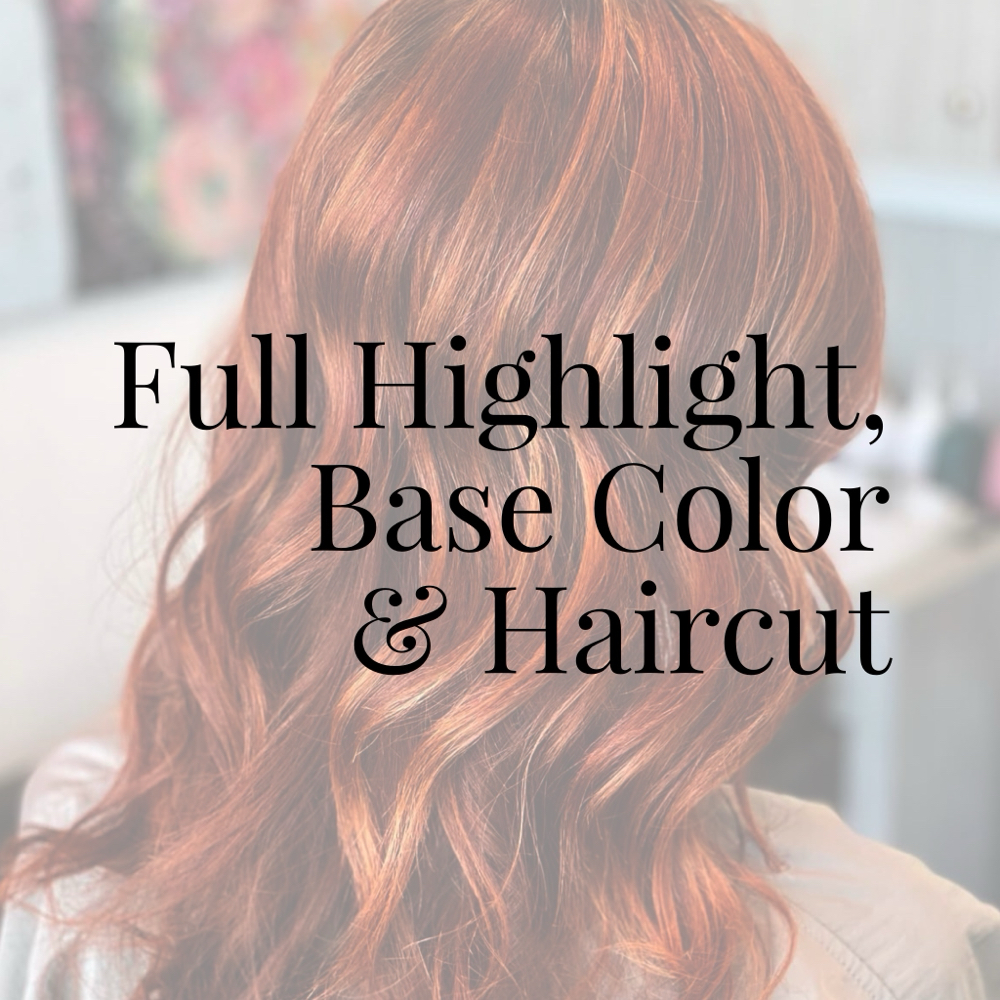 Full ~ Base Color ~ Haircut
