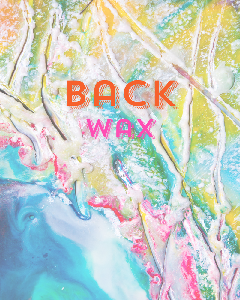 Back Wax