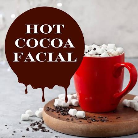 Hot Cocoa Facial