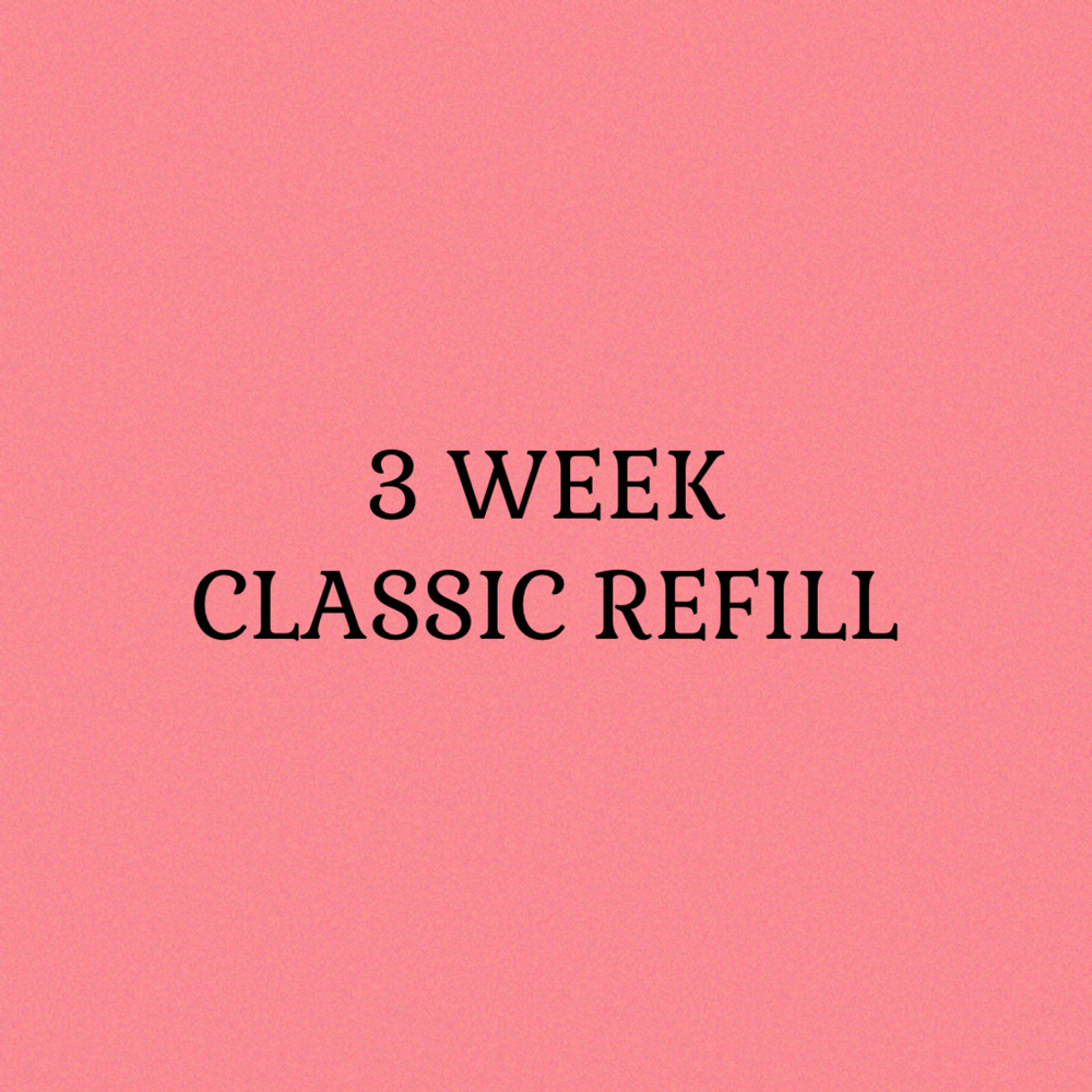 3 Week Classic Refill