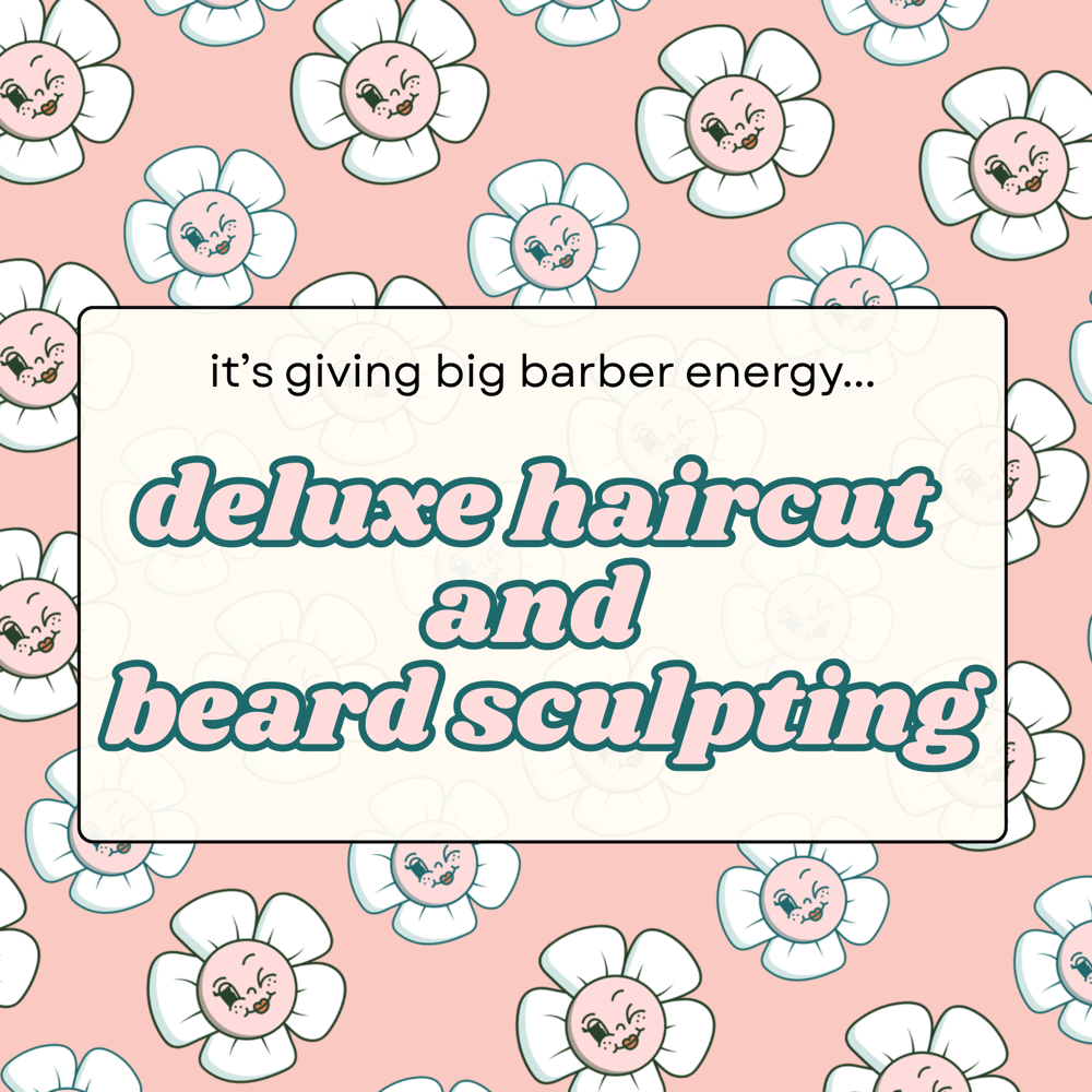 deluxe haircut and beard sculpting