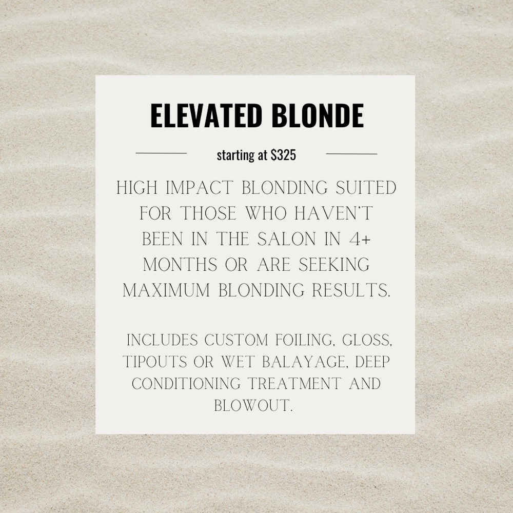 Elevated Blonde