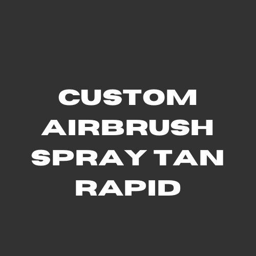 Custom Airbrush Spray Tan - Rapid