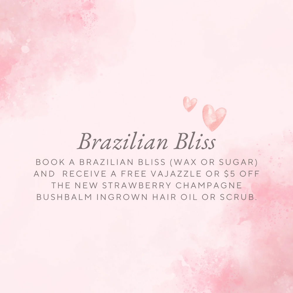 Brazilian Bliss Valentines Special