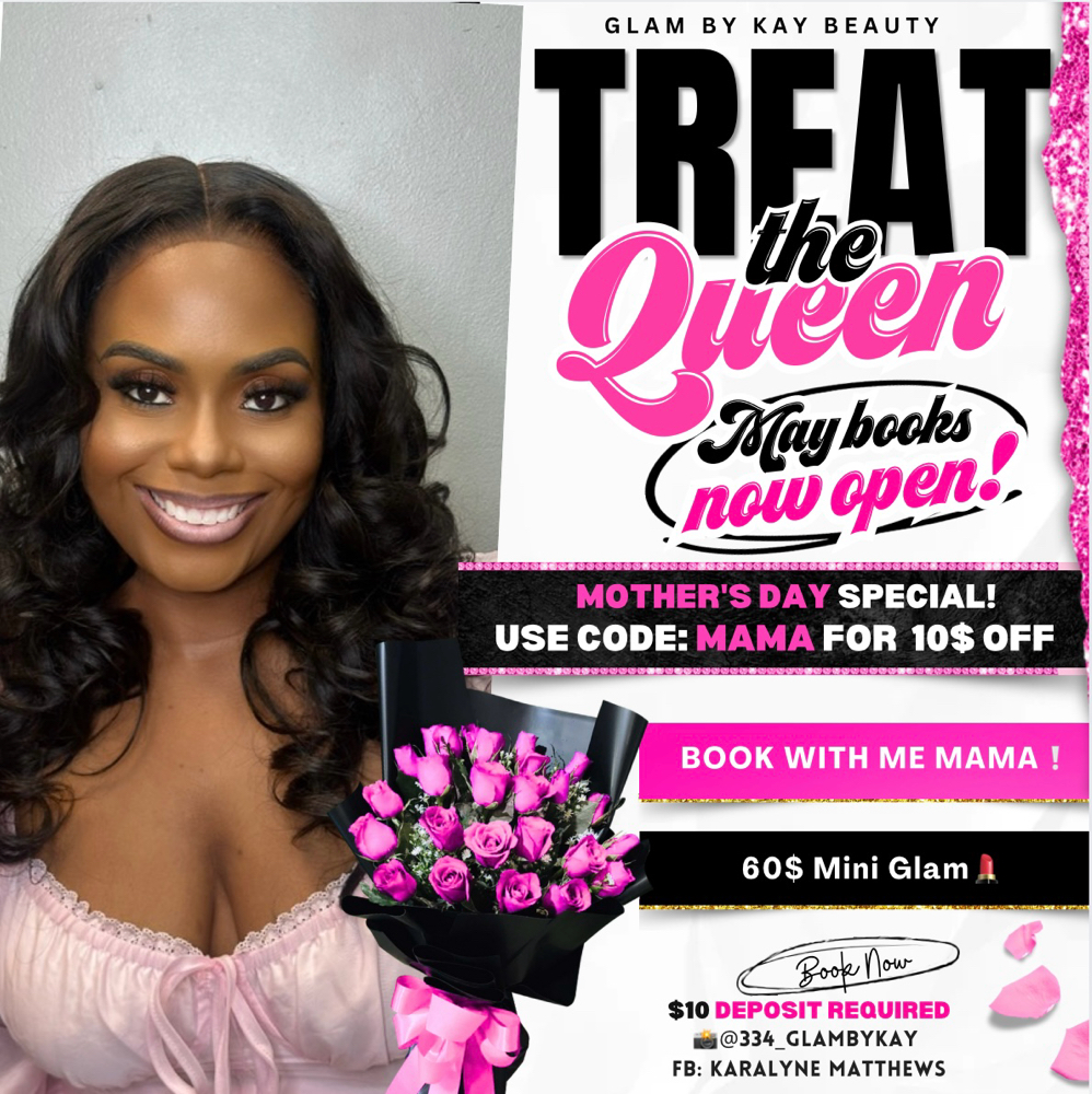 Mini Glam Mother’s Day Special💄