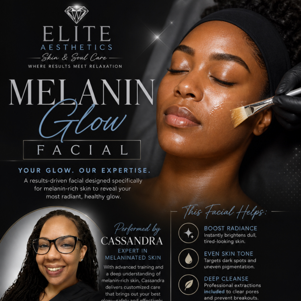 Melanin-Glow Facial at ELITE AESTHETICS in Las Vegas, NV
