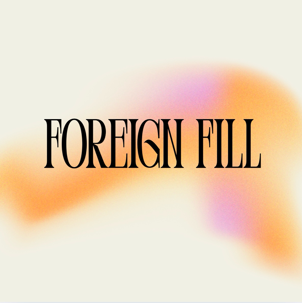 Foreign Fill