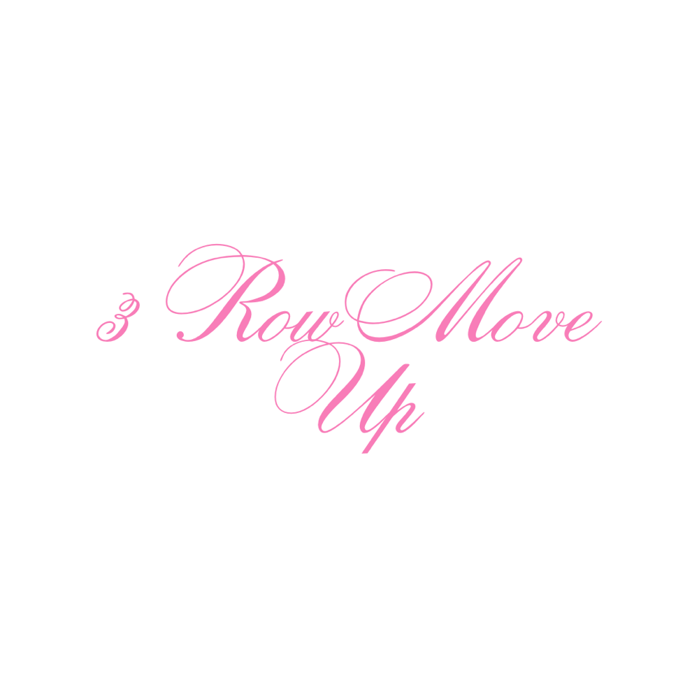 3 Row Move Up